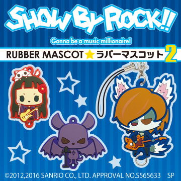 SHOW BY ROCK!!　ラバーマスコット2