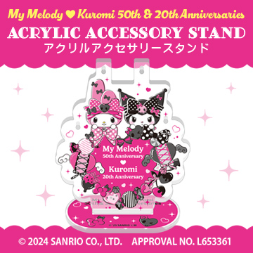 My Melody ♥ Kuromi 50th & 20th Anniversaries<br>アクリルアクセサリースタンド